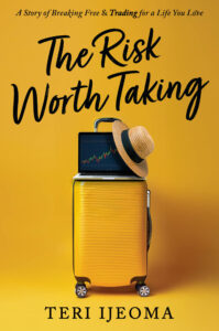 The Risk Worth Taking