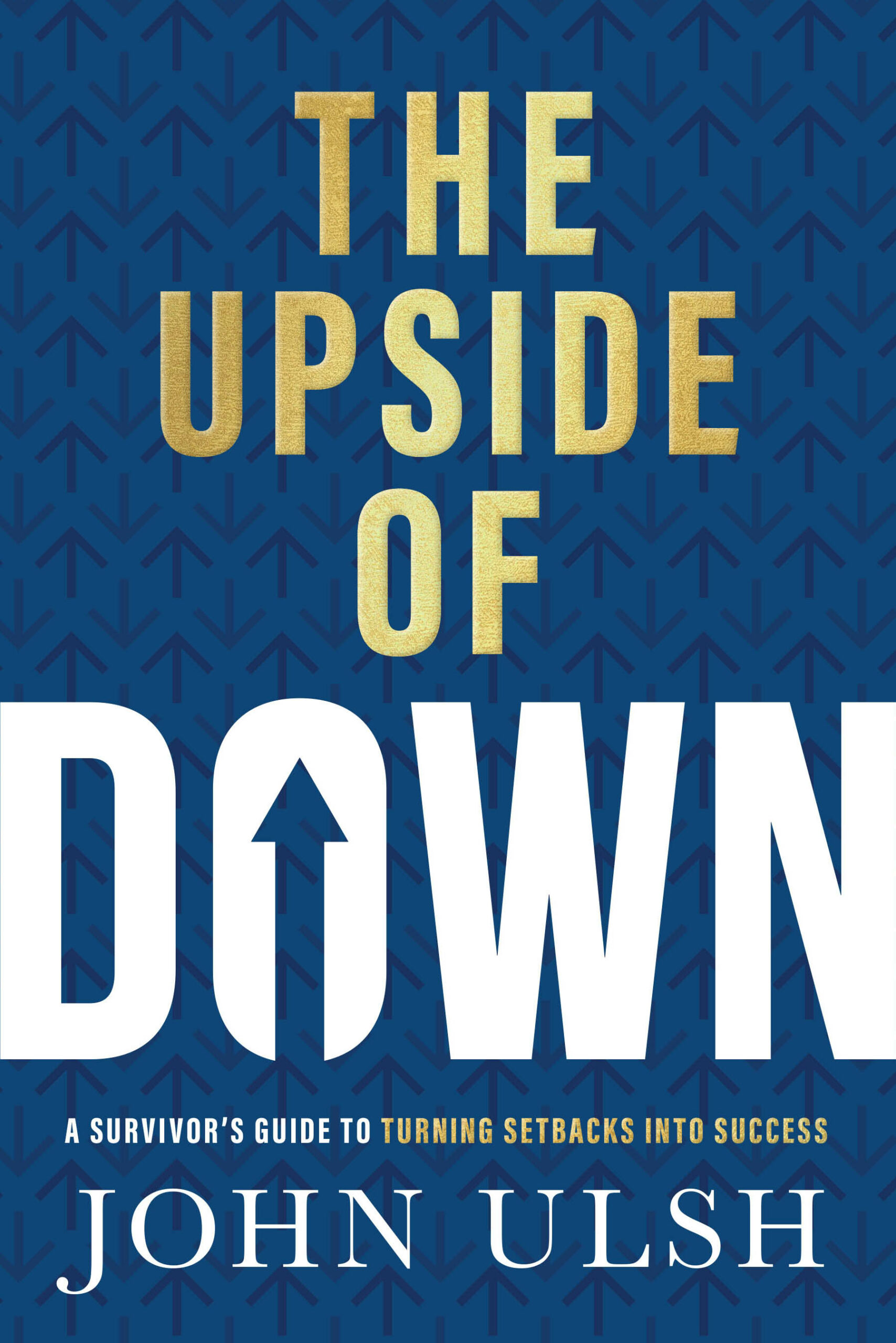 Ulsh_UpsideOfDown_Cover.indd